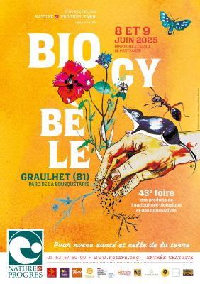 La Foire Biocybèle 8 et 9 juin 2025 à Bousquetarié à Graulhet